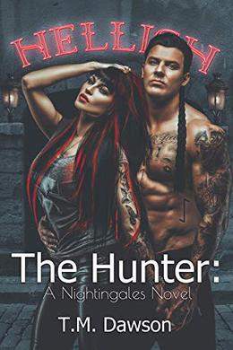 The Hunter: A Nightingale Novel by T.M. Dawson