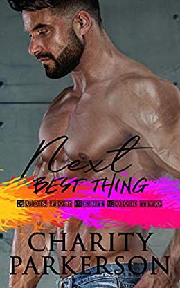 Next Best Thing (Cubs for Rent) by Charity Parkerson