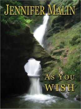 As You Wish (Three Wishes #2)