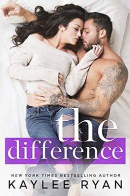 The Difference by Kaylee Ryan