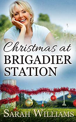 Christmas at Brigadier Station by Sarah Williams