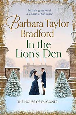 In the Lion’s Den by Barbara Taylor Bradford