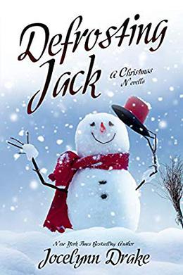 Defrosting Jack by Jocelynn Drake