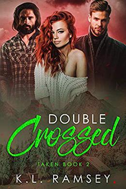 Double Crossed (Taken #2)