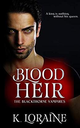 Blood Heir by K. Loraine