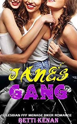 Jane's Gang by Betti Kenan