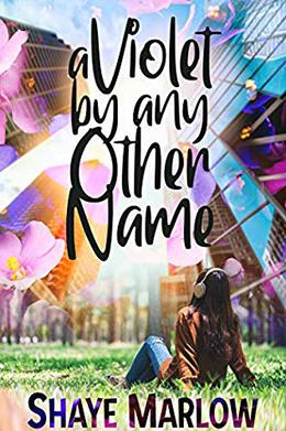 A Violet by Any Other Name (Growers and Showers) by Shaye Marlow