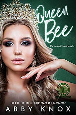 Queen Bee (Greenbridge Academy #5)