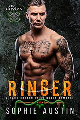 Ringer: A Christmas Romance: The Doyles, a Boston Irish Mafia Romance by Sophie Austin