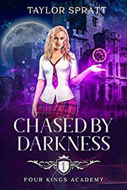 Chased by Darkness (Four Kings Academy #1)