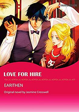 LOVE FOR HIRE (Colored Version): Harlequin comics by Jasmine Cresswell, Earithen