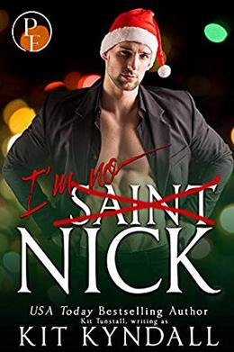 (I'm No Saint) Nick  (Pure Escapes) by Kit Kyndall, Kit Tunstall