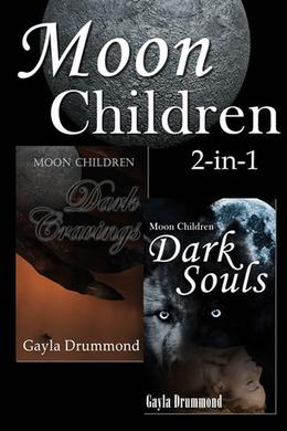 Dark Cravings / Dark Souls by G.L. Drummond, Gayla Drummond
