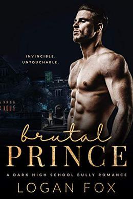 Brutal Prince (Dark Bully Romance #1)