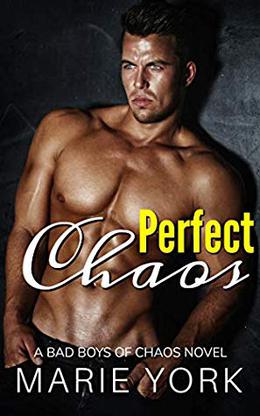 Perfect Chaos by Marie York