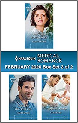 Harlequin Medical Romance February 2020 - Box Set 2 of 2 by Annie Claydon, Dianne Drake, Karin Baine