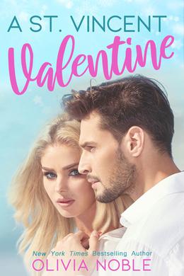 A St. Vincent Valentine by Olivia Noble
