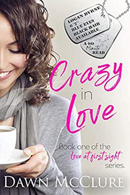 Crazy in Love by Dawn McClure