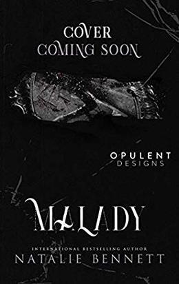 Malady by Natalie Bennett