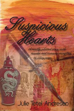 Suspicious Hearts by Julie Tetel Andresen