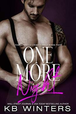 One More Night (Connelly Crime Family #2)