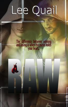 Raw by Lee Quail