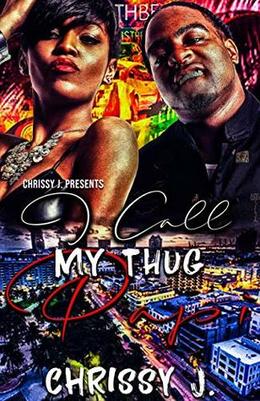 I Call My Thug Papi by Chrissy J