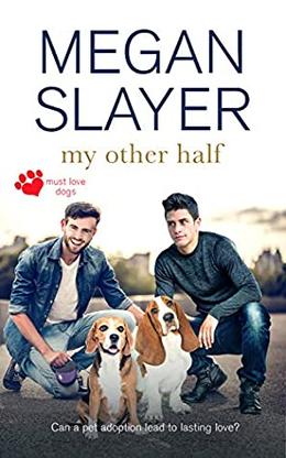 My Other Half (Must Love Dogs #4)