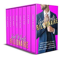 Girl Meets Billionaire by Lauren Blakely, Brenna Aubrey, Layla Hagen, Annika Martin, Jules Barnard, Julia Kent, Laurelin Paige, J.A. Huss