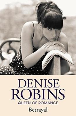 Betrayal by Denise Robins