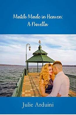 Match Made in Heaven by Julie Arduini