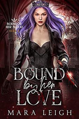 Bound by Her Love (Bound by Her Blood #4)