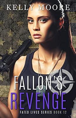 Fallon's Revenge by Kelly Moore