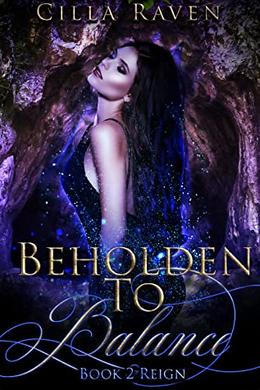 Reign by Cilla Raven