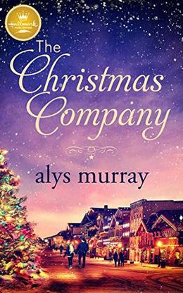 The Christmas Company by Alys Murray
