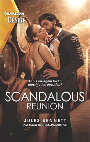 Scandalous Reunion  (Lockwood Lightning) by Jules Bennett