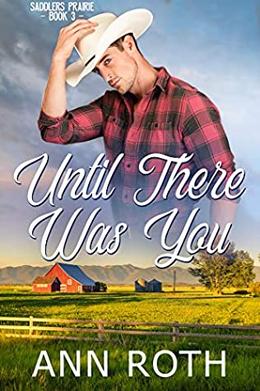 Until There Was You by Ann Roth
