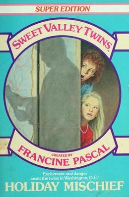 Holiday Mischief by Francine Pascal