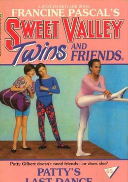 Patty's Last Dance (Sweet Valley Twins #65)