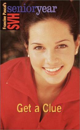 Get a Clue (Sweet Valley High Senior Year #38)