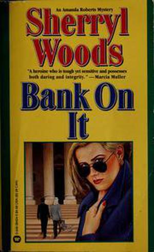 Bank on It by Sherryl Woods