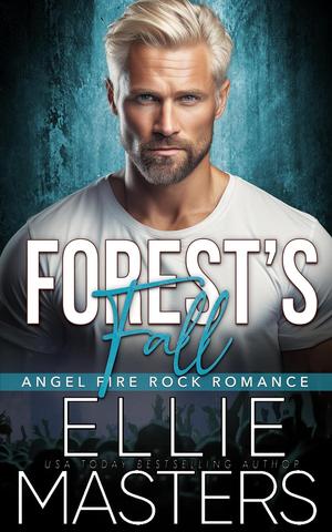 Forest's Fall (Angel Fire #6)