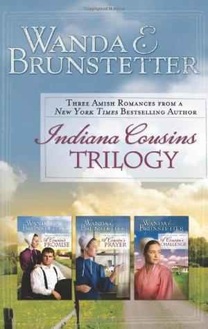 Indiana Cousins Trilogy by Wanda E. Brunstetter