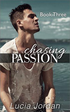 Chasing Passion Book 3 (Chasing Passion #3)