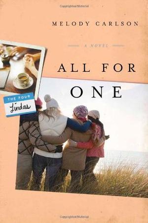 All for One by Melody Carlson