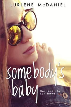 Somebody's Baby by Lurlene McDaniel