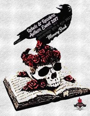 Rebels & Readers Memories by Jennifer Foor