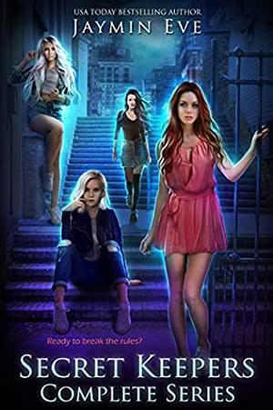 Secret Keepers: The Complete Series by Jaymin Eve
