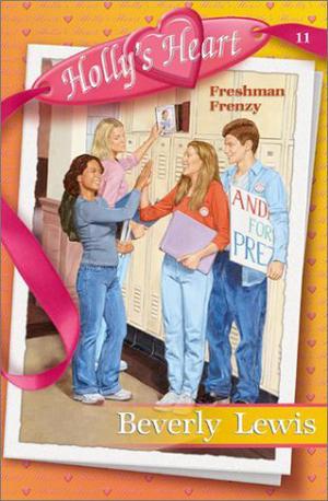 Freshman Frenzy (Holly's Heart #11)
