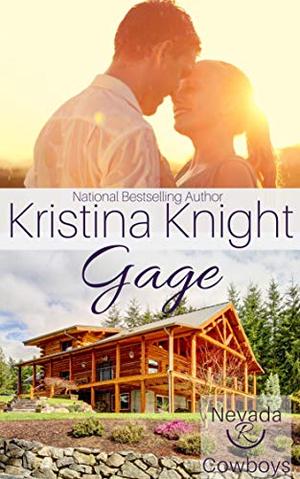 Gage: Nevada Cowboys Book 1 by Kristina Knight